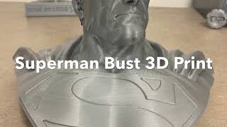 Superman Bust 3D Print