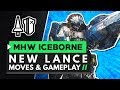 Monster Hunter World Iceborne | New Lance Moves, Gameplay & Dodogama Lance