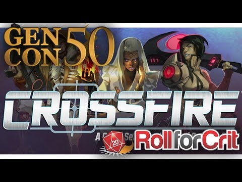 Crossfire Impressions | Gen Con 50