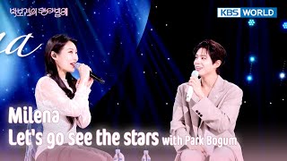 Download lagu Milena - Let's go see the stars 별 보러 가자 with Park Bogum (The Seasons) | KBS WORLD TV 250620 mp3