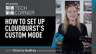 Video thumbnail for Strymon Tech Corner: Cloudburst's Custom Mode With MultiSwitch Plus by strymon