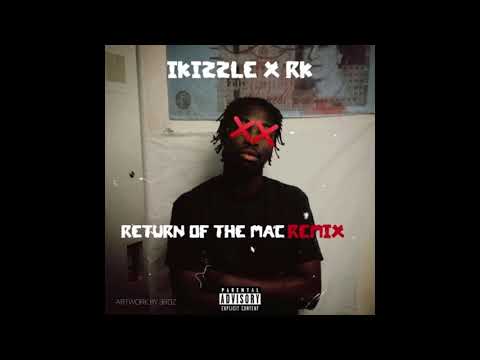 (CT) IKizzle X (Monson) RK - Return Of The Mac (MizOrMac Diss)
