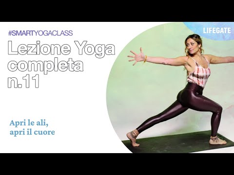 Lezione yoga completa n.11 - Apri le ali, apri il cuore