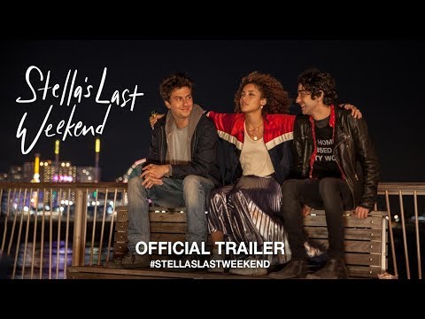 Stella's Last Weekend (Trailer)