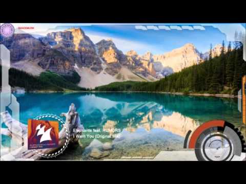 Elephante feat  RUMORS – I Want You Original Mix