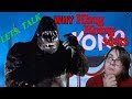 Let S Talk About WHY KING KONG 1976 SUCKS