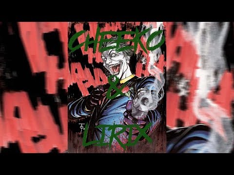 CHEEKO & LIRIX - WHY YOU TRIPPIN