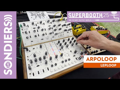 LEPLOOP ARPOLOOP : la groovebox générative - SUPERBOOTH 2025