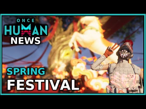 Events, New Deviation, FREE STUFF and More! | Spring Festival Update | Once Human News Patch 2.3.2