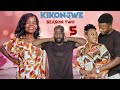 Kikongwe Episode 5