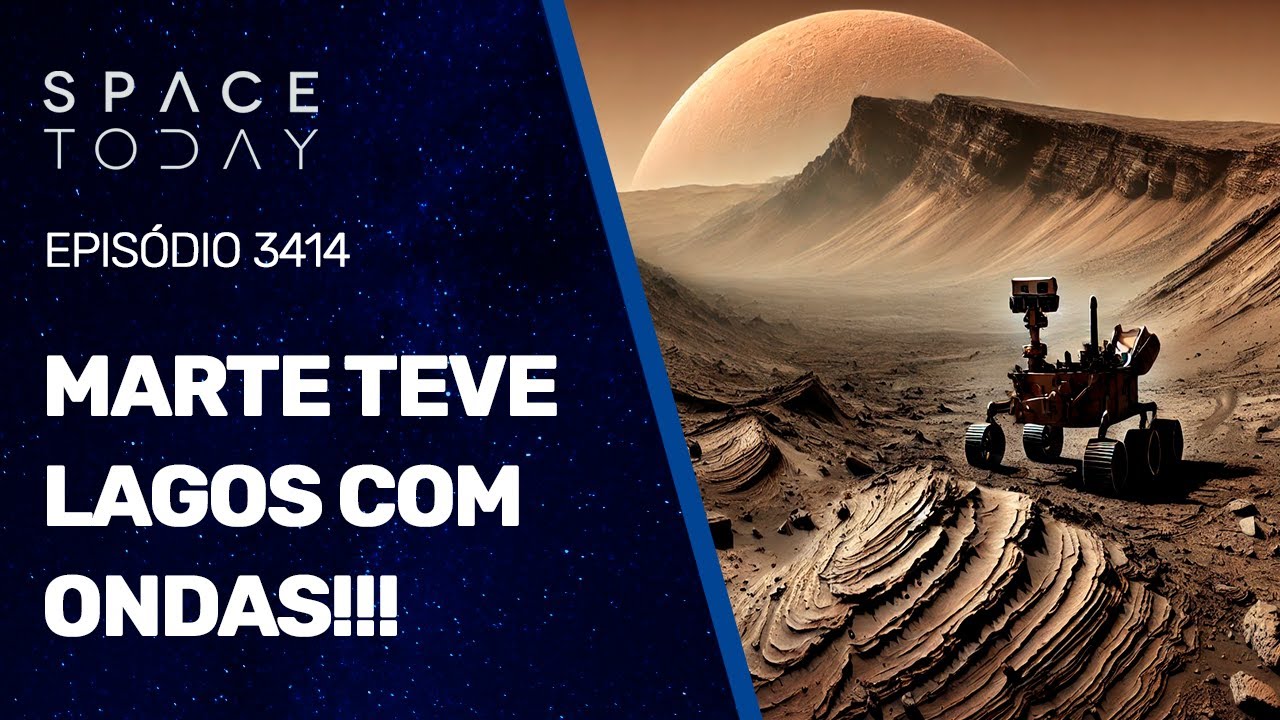 MARTE TEVE LAGOS COM ONDAS!!!