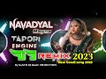 Navadyal maina #new Gondi DJ song 2023 #TAPORI Style Remix by #djsrikanth