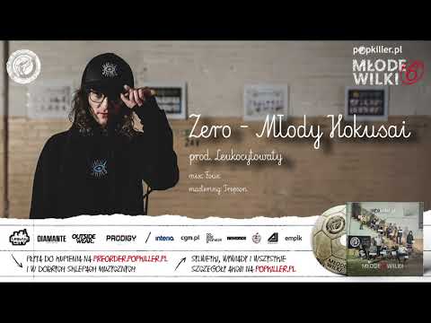 08. Zero - Młody Hokusai (prod. Leukocytowaty) [Popkiller Młode Wilki 6]