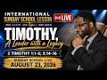 Join Dr Rodney Jones LIVE, Sunday School Lesson (International), 2 Timothy 1:1-6; 3:14-16