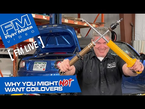 Why You Might NOT Want Coilovers (FM Live)