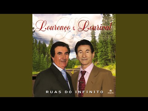 Ruas Do Infinito - Lourenço e Lourival