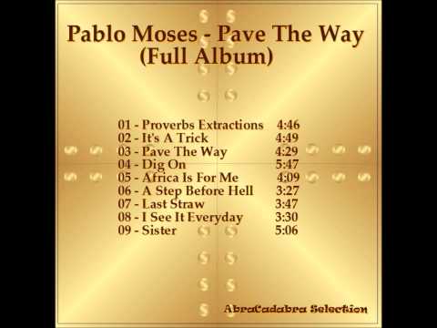 Pablo Moses - Pave The Way (Full Album)
