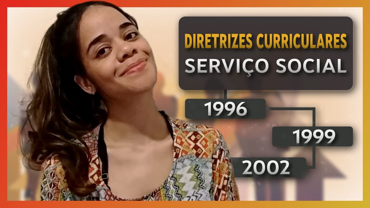 DIRETRIZES CURRICULARES do SERVIÇO SOCIAL - #RESUMIDA