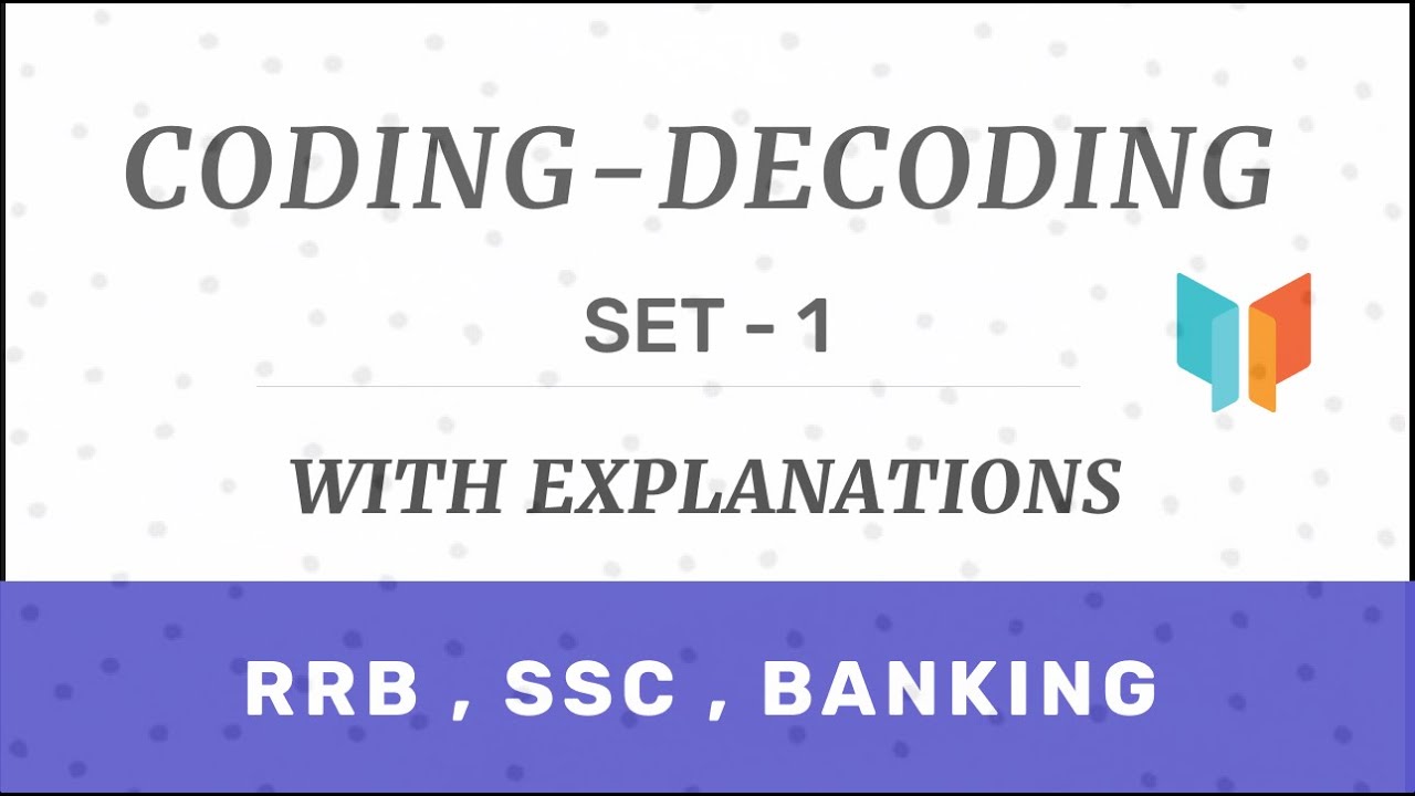 Coding - Decoding Set 1