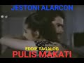 Eddie Tagalog Pulis Makati 1992 Jestoni Alarcon Sheryl Cruz FULL MOViE