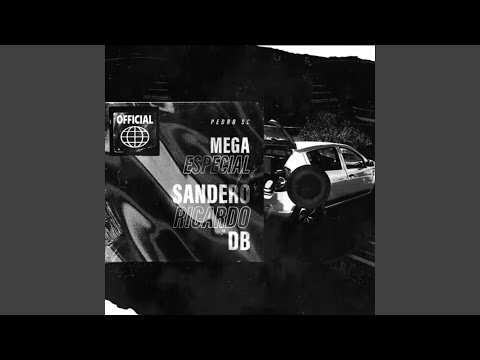 MEGA FUNK ESPECIAL SANDERO RICARDO DB