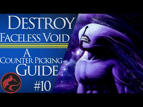 How to counter pick Faceless Void - Dota 2 Counter picking guide #10