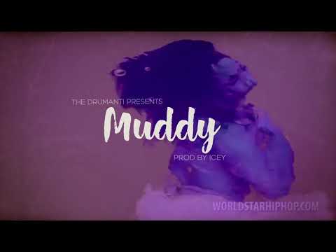 MUDDY