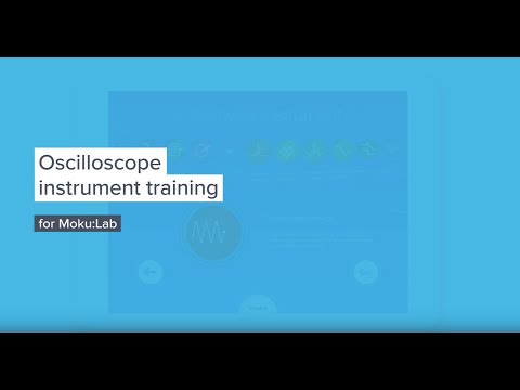 Moku:Lab's Oscilloscope — Training