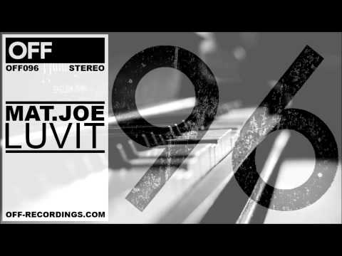 Mat Joe - Luvit - OFF096