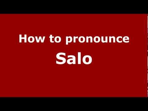 How to pronounce Salo