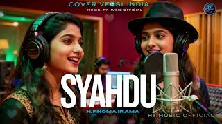 Download lagu SYAHDU - H.RHOMA IRAMA (COVER VERSI INDIA) mp3