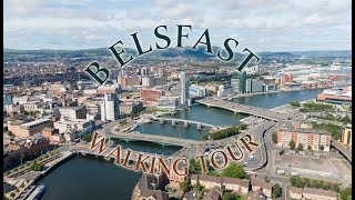 Belfast Capital of Northern Ireland Walking Tour 4k