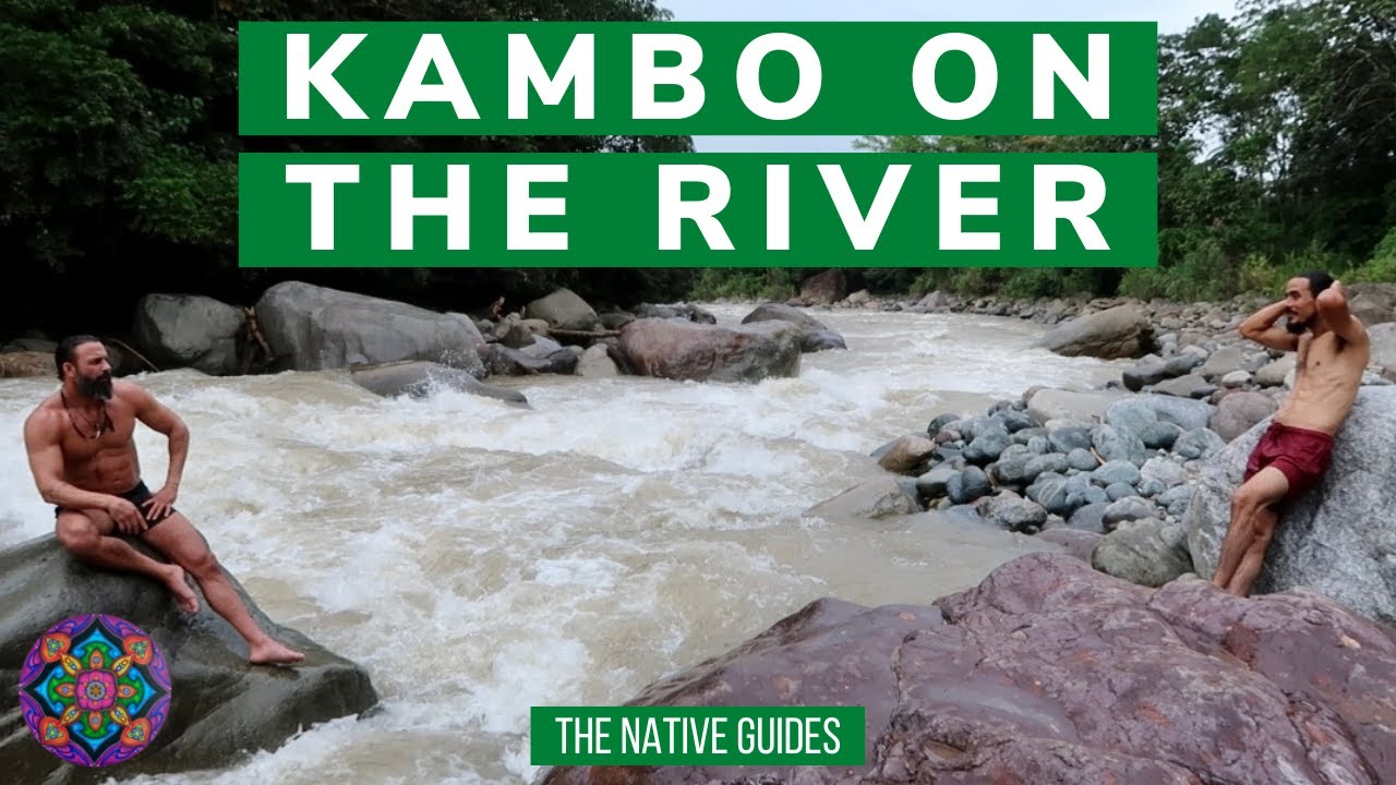 Kambo on the River | The Native Guides