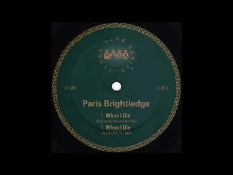 Paris Brightledge - When I Die (Joe Smooth Afro Mix) [CCS005]
