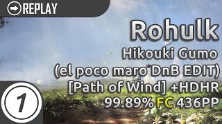 Rohulk | Yumi Arai - Hikouki Gumo (el poco maro DnB EDIT) [Path of Wind] HDHR 99.89% FC 436pp