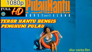 Download lagu PULAU HANTU(ghost island 2007) mp3