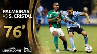 CONMEBOL LIBERTADORES | REVISIÓN VAR | PALMEIRAS VS SPORTING CRISTAL | MINUTO 76