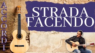 STRADA FACENDO - CLAUDIO BAGLIONI - DIVERTIAMOCI CON LA CHITARRA