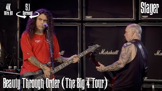 Slayer - Beauty Through Order (The Big 4 Tour) [5.1 Surround / 4K Remastered]