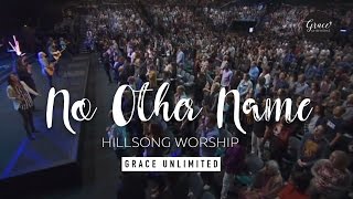 No Other Name - Hillsong Church
