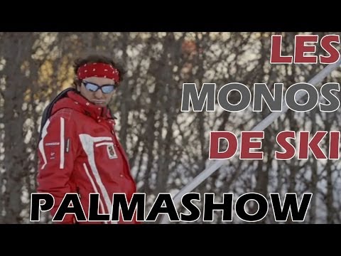 Palmashow - Les monos de ski