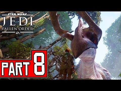 Star Wars Jedi: FALLEN ORDER Walkthrough Part 8 (PS4 Pro) No Commentary @ 1080p (60ᶠᵖˢ) ✔