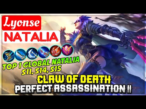 Claw of Death, Perfect Assassination !! [ Top 1 Global Natalia S11, S14, S15 ] Lyonse Mobile Legends
