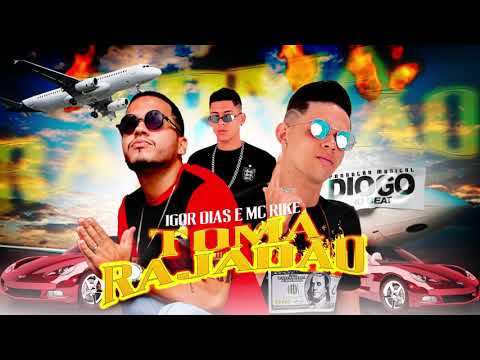 MC RIKE, IGOR DIAS E DIOGO NO BEAT - TOMA RAJADÃO - BREGA FUNK 2021
