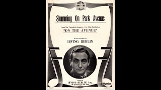 Lew Stone and His Band &quot;Slumming On Park Avenue&quot; Irving Berlin song (1937) vocal by Joe Crossman