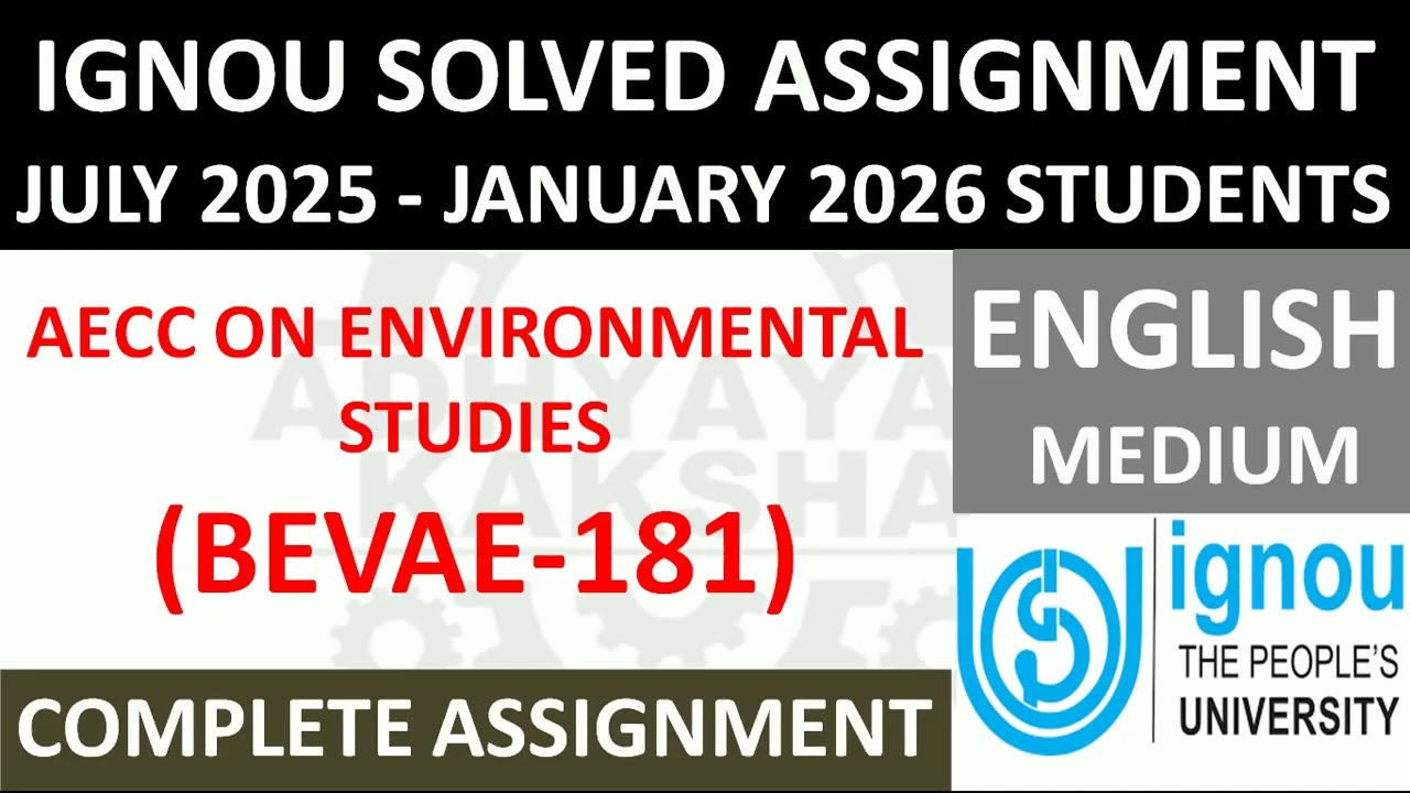 BEVAE 181 (ENGLISH) AECC ON ENVIRONMENTAL STUDIES || IGNOU SOLVED ASSIGNMENT 2025-2026 ||