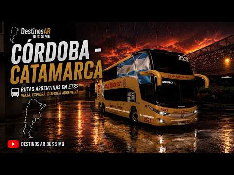 🌅 Córdoba → Catamarca al atardecer | Marcopolo New G7 | Empresa 25 de Agosto | ETS2 1440p60