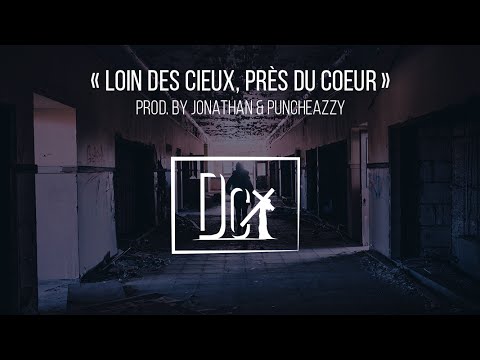 DCX | Loin des Cieux près du Coeur (Prod. by Jonathan & PunchEazzy)