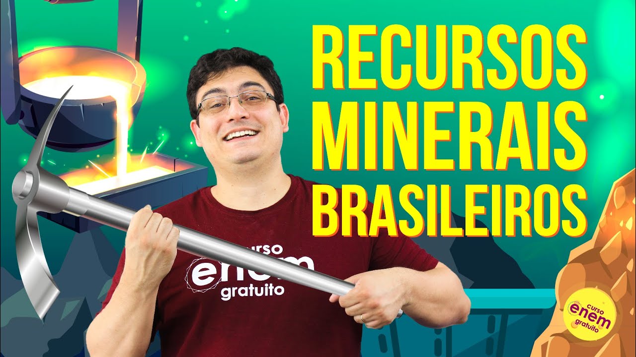 RECURSOS MINERAIS BRASILEIROS | Resumo de Geografia para o Enem