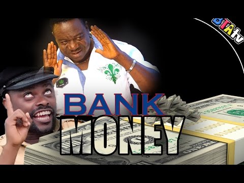BANK MONEY - NOLLYWOOD MOVIE